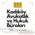 Kadıköy Avukatlık Bürosu ve Hukuk Büroları