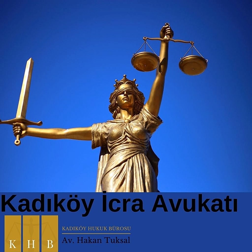 Kadıköy İcra Avukatı